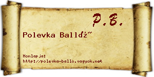 Polevka Balló névjegykártya